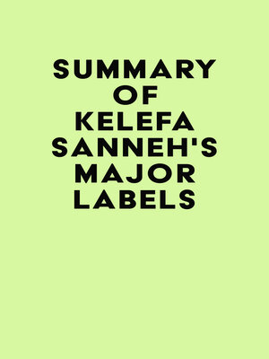 cover image of Summary of Kelefa Sanneh's Major Labels
